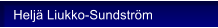 Helj� Liukko-Sundstr�m