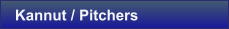 Kannut / Pitchers