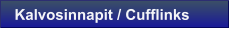 Kalvosinnapit / Cufflinks