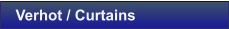 Verhot / Curtains