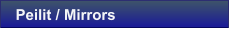 Peilit / Mirrors